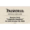 Palworld OFFICIAL CARD GAME - Legends Awaken Booster Box